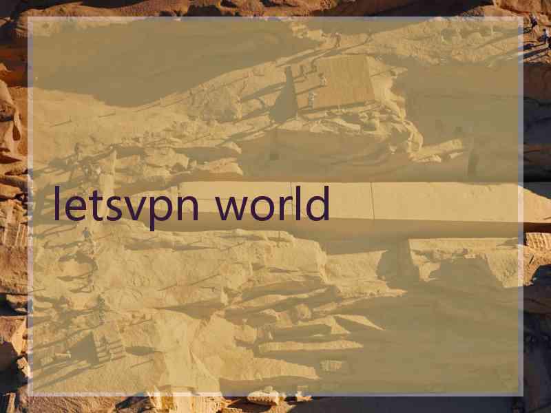 letsvpn world